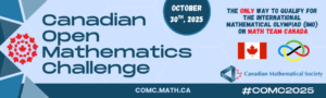 Canadian Open Mathematicians Challenges – Your Chance to prove yourself